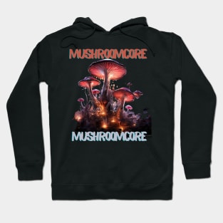 Mushroomcore Madness Hoodie